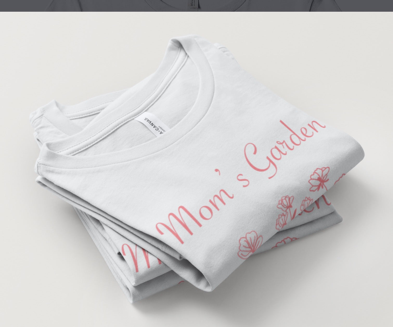 Mom’s Garden Custom Tee